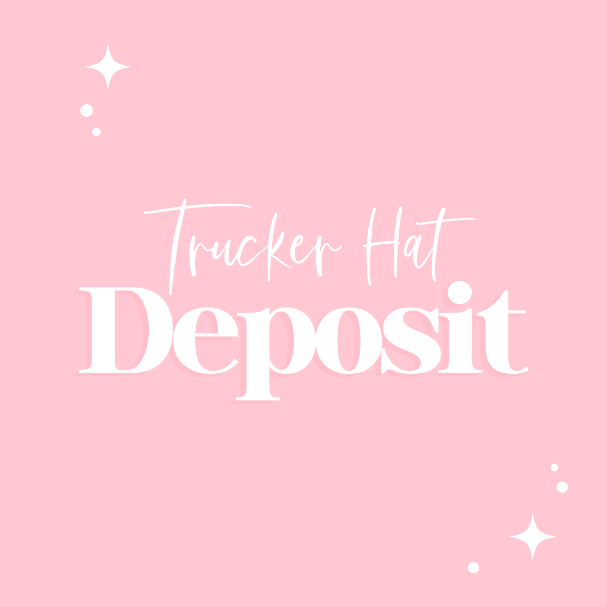 Trucker Hat Party Deposit