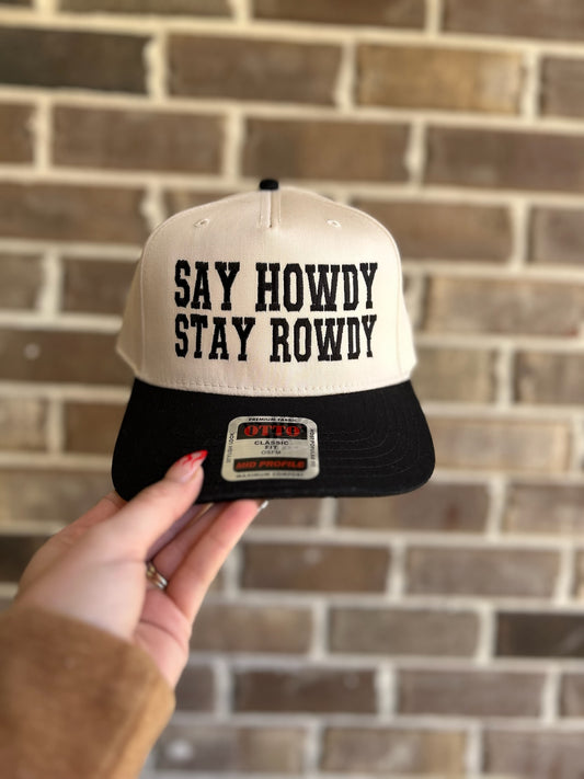 Say Howdy Stay Rowdy Black