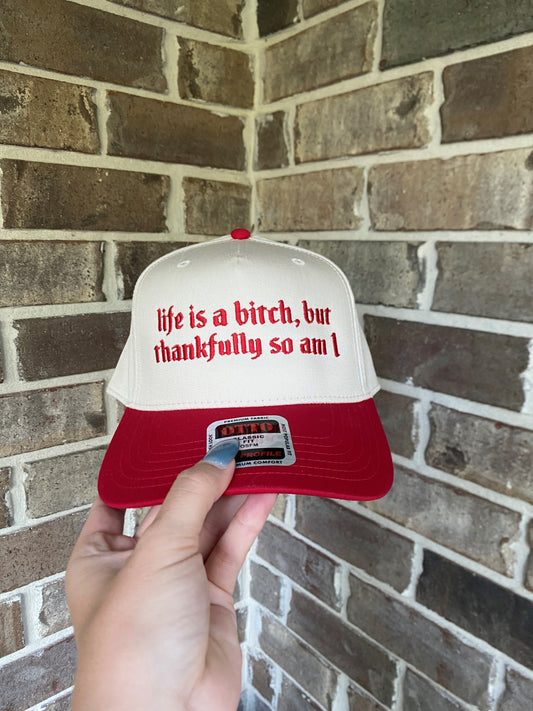 Lifes A Bitch Hat