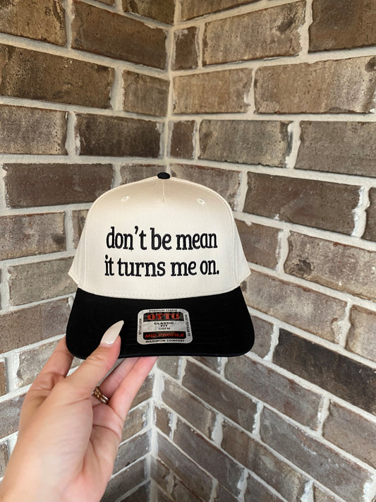Don't Be Mean Hat